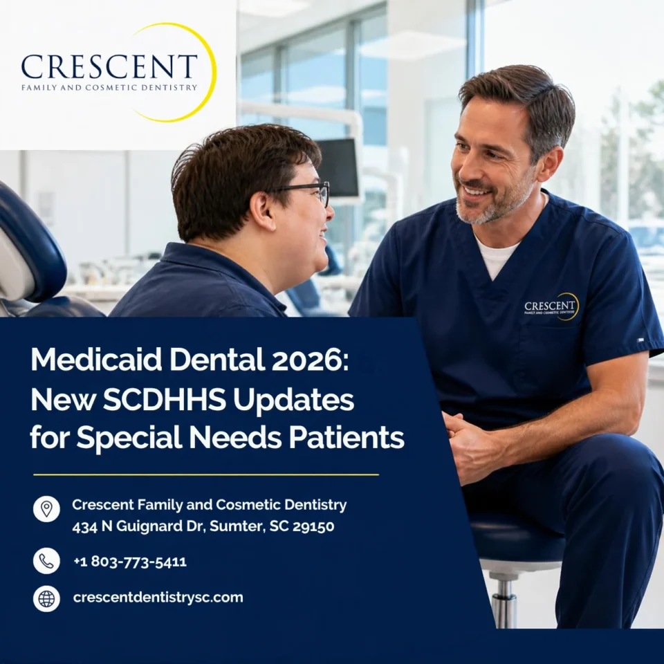 Medicaid Dental 2026: New SCDHHS Updates for Special Needs Patients